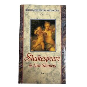 Shakespeare Love Poems Sonnets Illustrated Poetry Anthology Hardcover